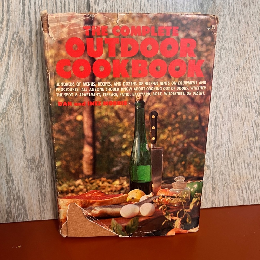 The Complete Outdoor Cookbook Dan Morris 1970 Hardcover Vintage First Edition